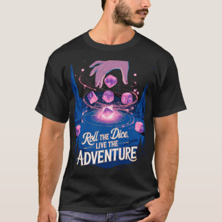 Roll the dice, live the adventure - cave tシャツ
