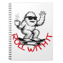 Roll With It Abominable Snowman Skater ノートブック