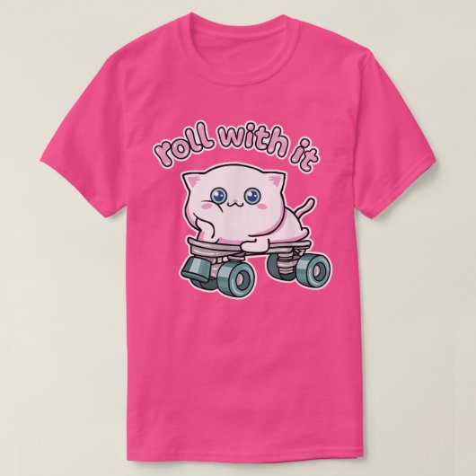 Roll With It Cute Roller Skate And Kawaii Cat Desi Tシャツ (デザイン正面)