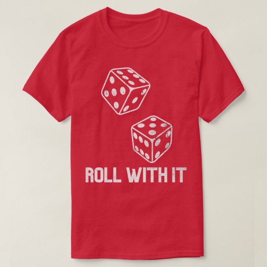 Roll With It Game Night Retro Casino Dice Player C Tシャツ (デザイン正面)