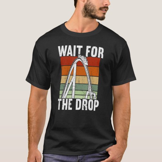 Rollercoasterのドロップを待つ Tシャツ (正面)
