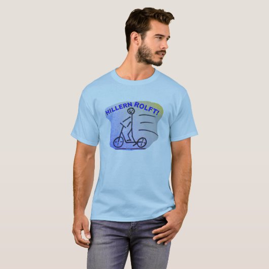 Rollern HILFT oder Hillern ROLFT? - Tシャツ (正面フル)