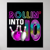 Rollin Into 10 Bowling Birthday Party 10th Birthda ポスター (正面)