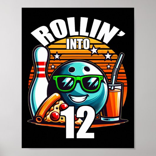 Rollin Into 12 Bowling Birthday Party 12th Birthda ポスター (正面)
