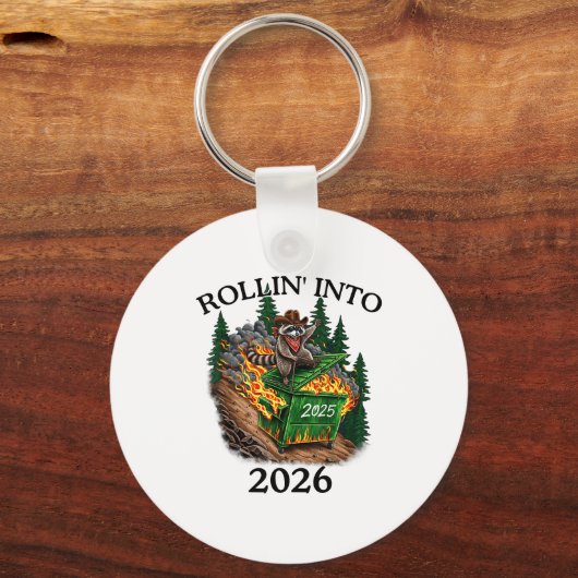 Rollin’ Into 2026 Dumpster Fire New Year Party Fun キーホルダー (正面)