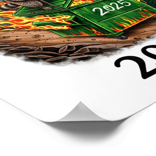 Rollin’ Into 2026 Dumpster Fire New Year Party Fun ポスター (角)