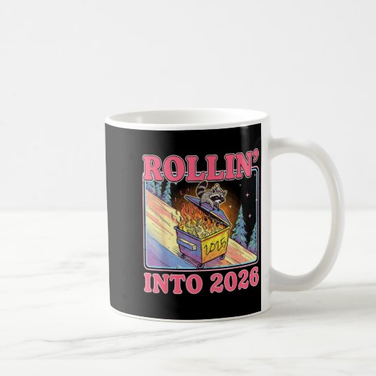 Rollin' Into 2026 Funny Raccoon Meme Happy New Yea コーヒーマグカップ (右)