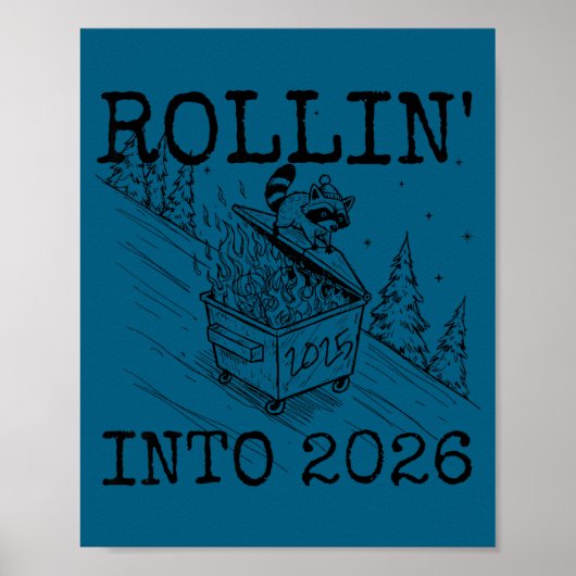 Rollin' Into 2026 Happy New Year Raccoon Men Women ポスター (正面)