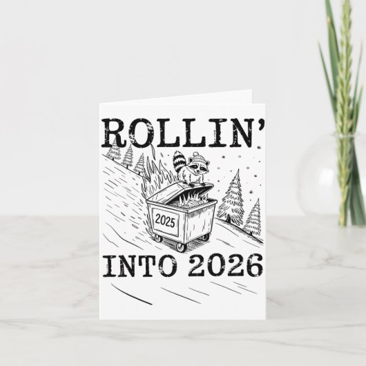 Rollin’ Into 2026 Raccoon Dumpster Fire New Year M カード (正面)