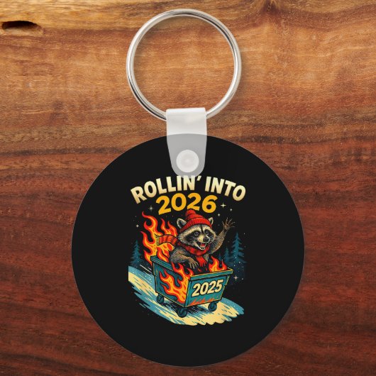 Rollin Into 2026 Raccoon Funny Dumpster Fire 2025  キーホルダー (正面)