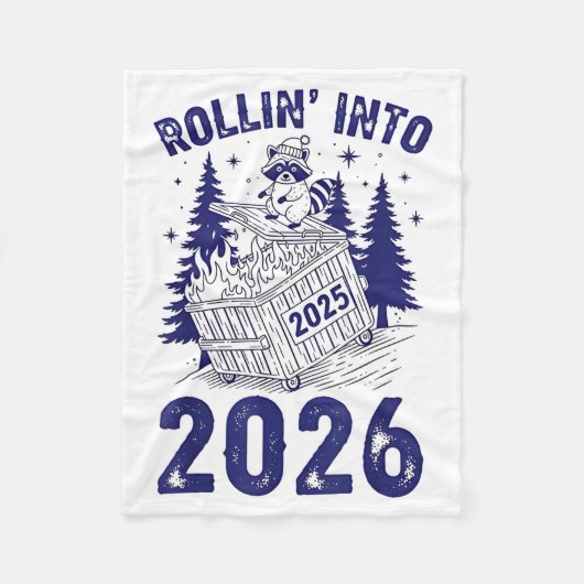 Rollin Into 2026 Raccoon Funny Dumpster Fire 2025  フリースブランケット (正面)