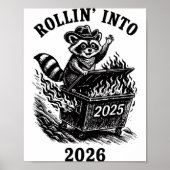 Rollin Into 2026 Raccoon Funny Dumpster Fire 2025  ポスター (正面)