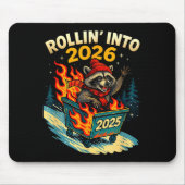 Rollin Into 2026 Raccoon Funny Dumpster Fire 2025  マウスパッド (正面)