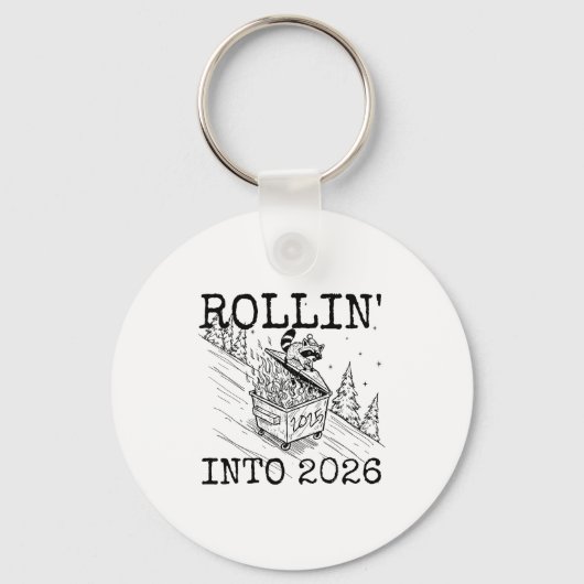 Rollin’ Into 2026 Raccoon Funny New Year Raccoon T キーホルダー (正面)