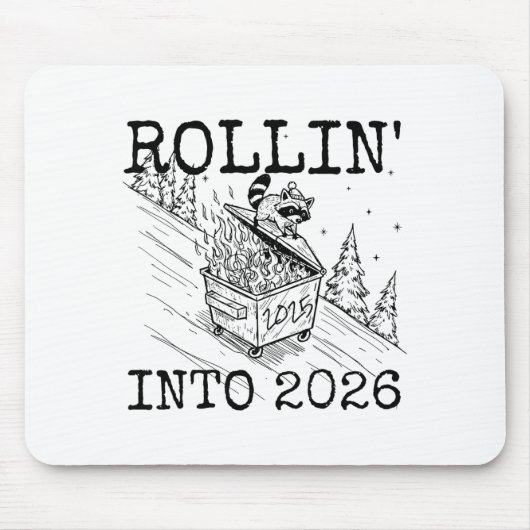Rollin’ Into 2026 Raccoon Funny New Year Raccoon T マウスパッド (正面)