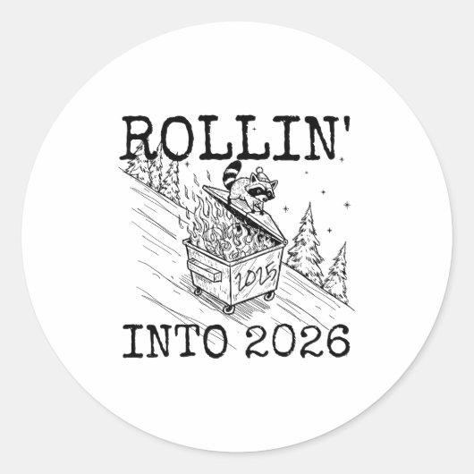Rollin’ Into 2026 Raccoon Funny New Year Raccoon T ラウンドシール (正面)
