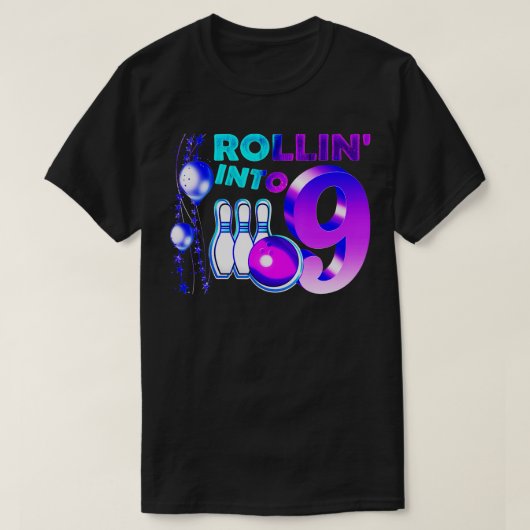 Rollin into 9 Bowling Birthday Party 9th Birthday  Tシャツ (デザイン正面)
