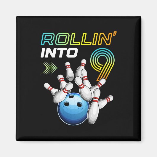 Rollin Into 9 Retro Bowling Birthday Party 9th Bir マグネット (正面)