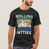 Rolling Fatties Cat Funny Cat Tシャツ (正面)
