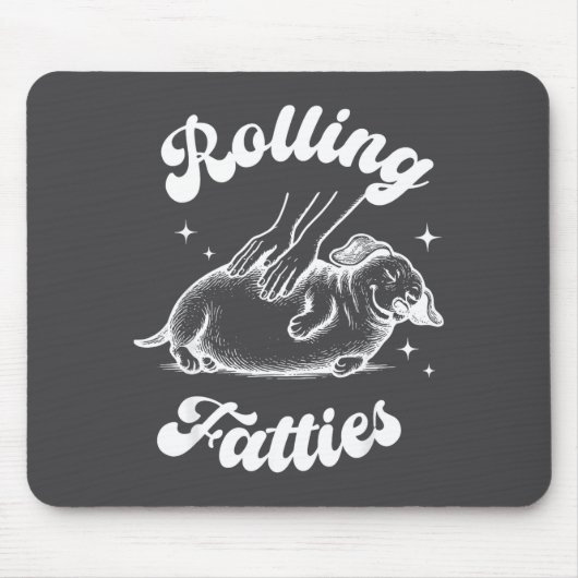 Rolling Fatties Dog Dachshund Weed Wiener Dog Love マウスパッド (正面)