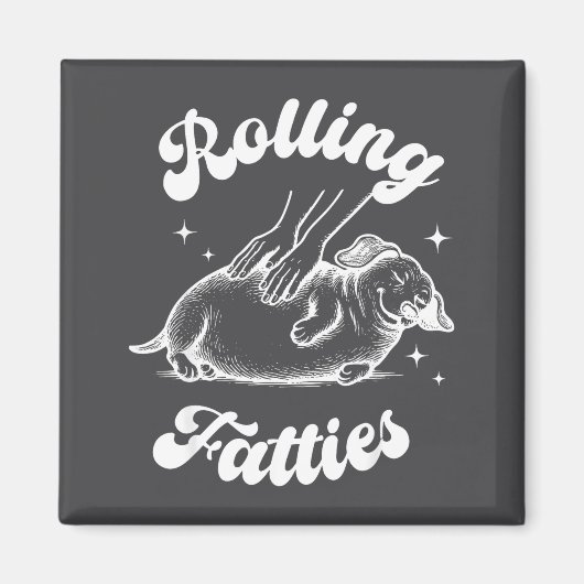 Rolling Fatties Dog Dachshund Weed Wiener Dog Love マグネット (正面)