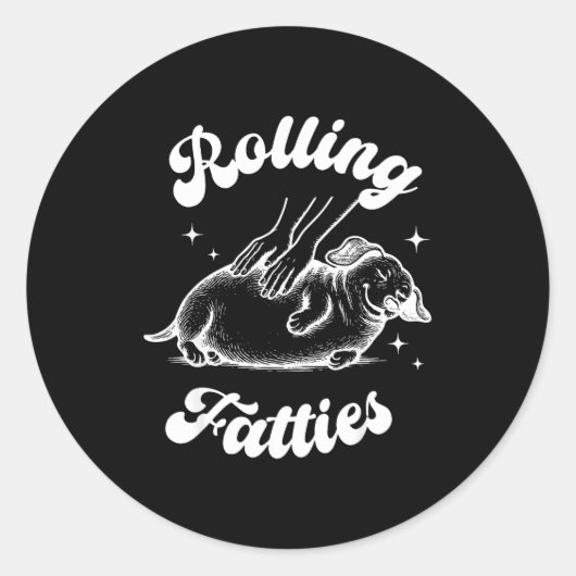Rolling Fatties Dog Dachshund Weed Wiener Dog Love ラウンドシール (正面)