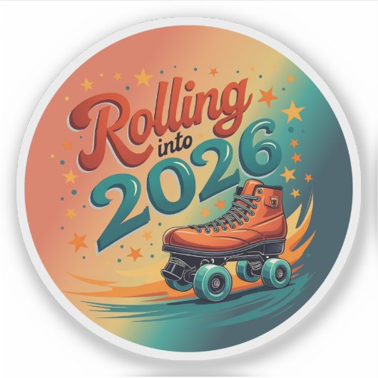 Rolling Into 2026 Retro Skate Sticker シール (正面)