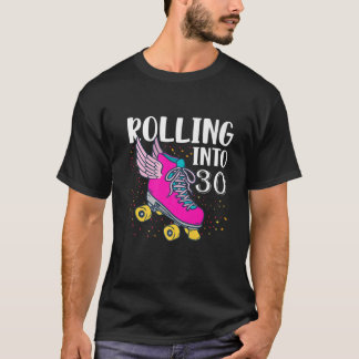 Rolling Into 30 Years Old Girls Birthday Roller Sk Tシャツ