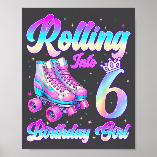 Rolling Into 6 Year Old Roller Skating 6th Birthda ポスター (正面)