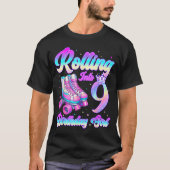 Rolling Into 9 Year Old Roller Skating 9th Birthda Tシャツ (正面)