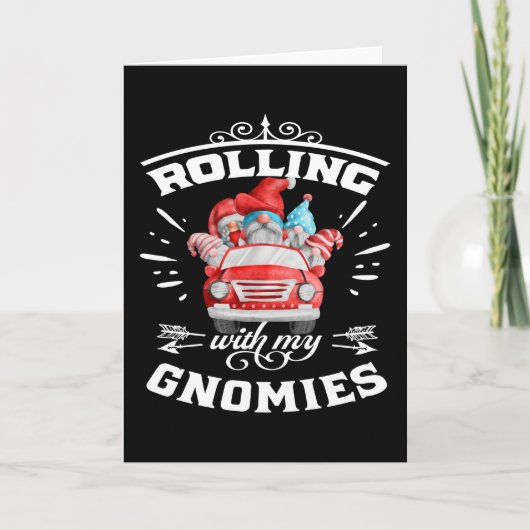 Rolling With My Gnomies Christmas Gnomes カード (正面)