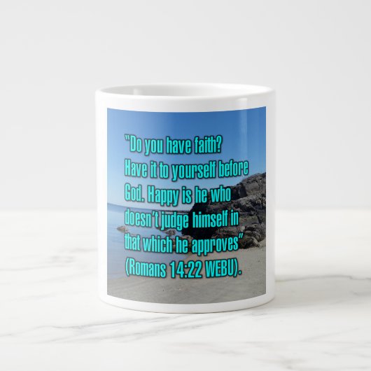 Romans 14:22 WEBU Mug ジャンボコーヒーマグカップ (正面)