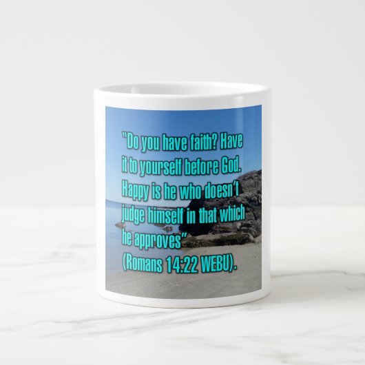 Romans 14:22 WEBU Mug ジャンボコーヒーマグカップ (正面)