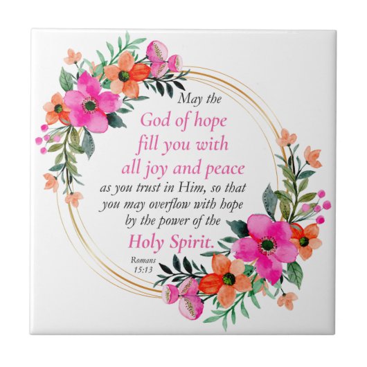 Romans 15:13 - God of Hope Bible Verse Floral タイル (正面)