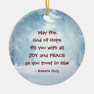 Romans 15:13 The God of Hope, Christmas セラミックオーナメント