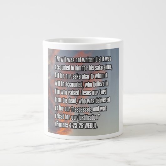 Romans 4:23–25 WEBU Mug ジャンボコーヒーマグカップ (正面)