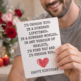 Romantic Birthday Card for Wife – I’d Choose You シーズンカード
