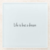 Romantic Blue Life is but a dream ガラスコースター (正面)