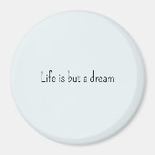 Romantic Blue Life is but a dream マグネット (正面)