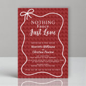 Romantic Red Heart Pattern Nothing Fancy Just Love 招待状