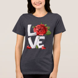 Romantic Red Rose Botanical Love Typography トライブレンドＴシャツ