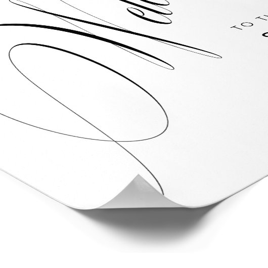 Romantic Script Calligraphy Wedding Welcome Sign ポスター (角)