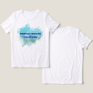 Romantically Unavailable – I am My Own Love Story トライブレンドＴシャツ