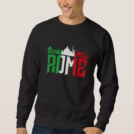 Rome Skyline   Italy    For All Italians スウェットシャツ (正面)