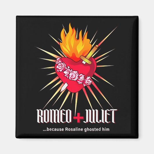 Romeo And Juliet Sacred Heart, Ghosted By Rosaline マグネット (正面)