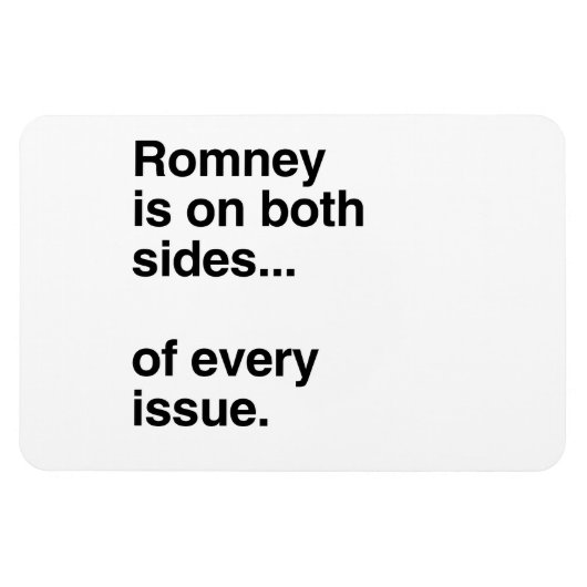 Romneyはあらゆる問題の両側にある.png マグネット (横)