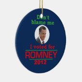 Romneyは私の責任にしません セラミックオーナメント (右)