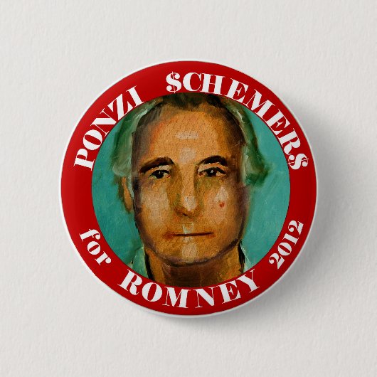 Romney 2012年のためのPonziの計画者 缶バッジ (正面)