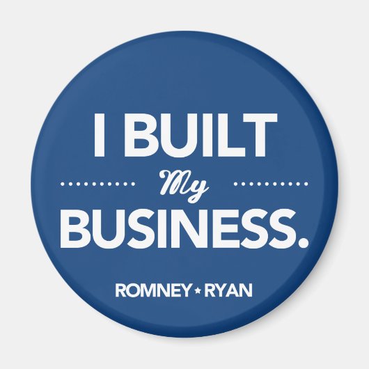 Romney Ryan I Built My Business (Blue) マグネット (正面)