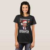Ron DeSantis Governor DeSanta Make America Florida Tシャツ (正面フル)
